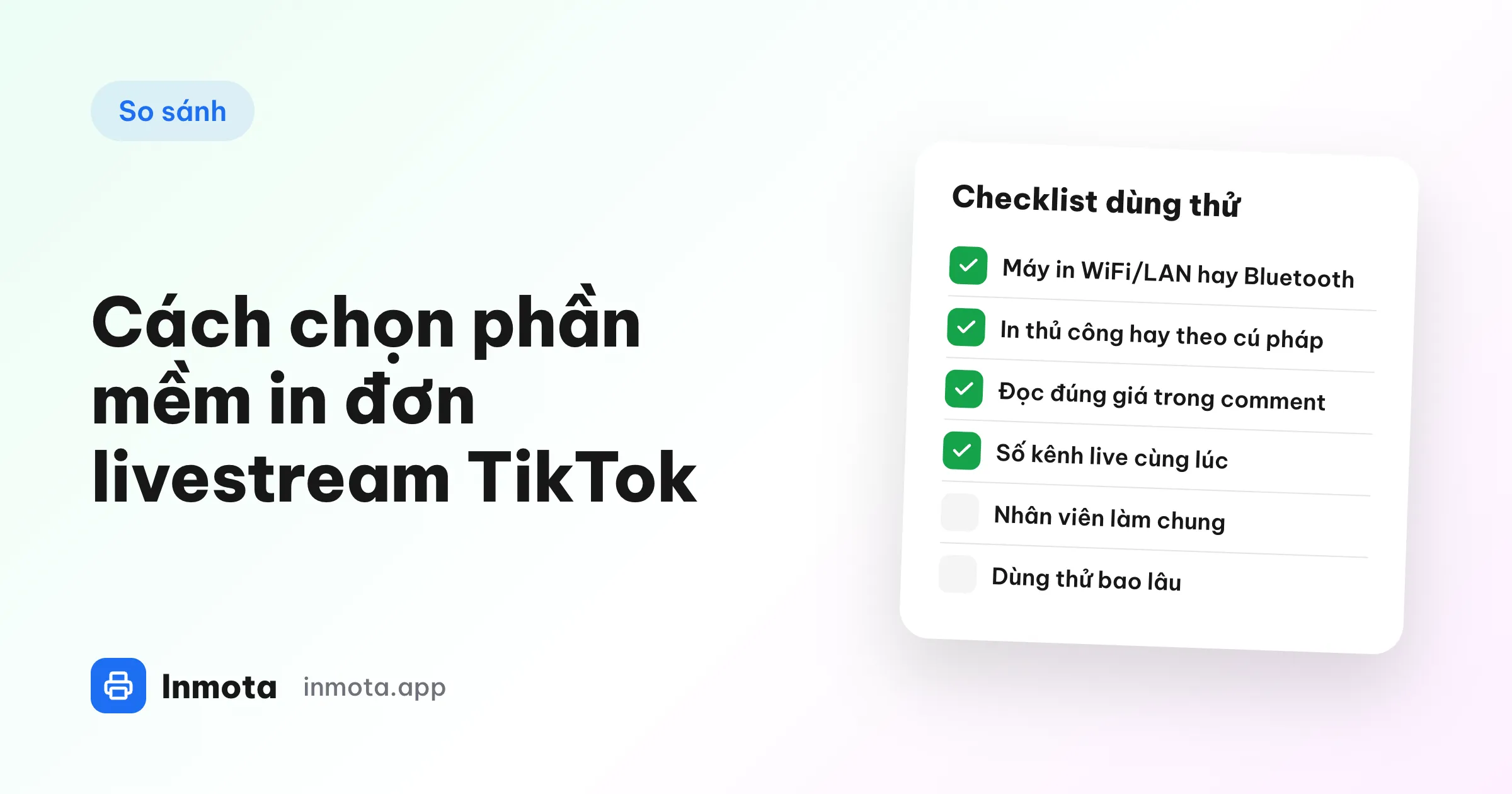 Checklist 8 tiêu chí chọn phần mềm in đơn livestream TikTok