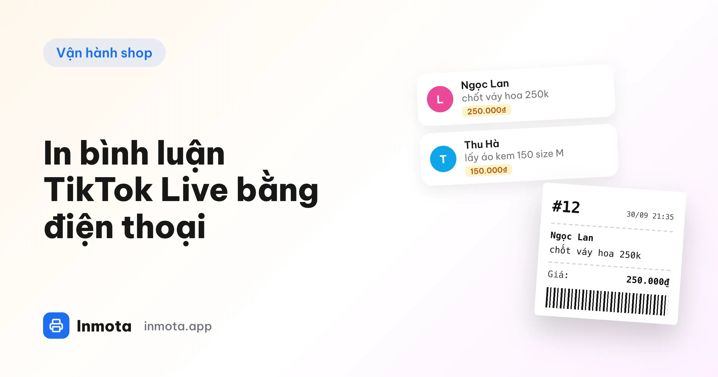 Bình luận chốt đơn TikTok Live được in thành phiếu trên máy in nhiệt